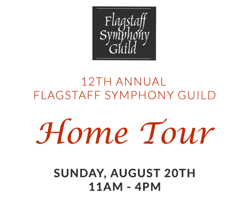 Flagstaff Symphony Guild Home Tour Flagstaff Symphony Orchestra